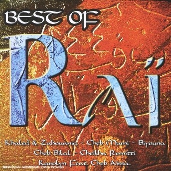 اجدد اغاني راي 2011 Best of Rai